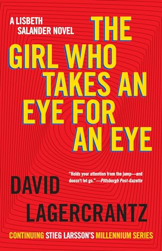 Cover of The Girl Who Takes an Eye for an Eye
