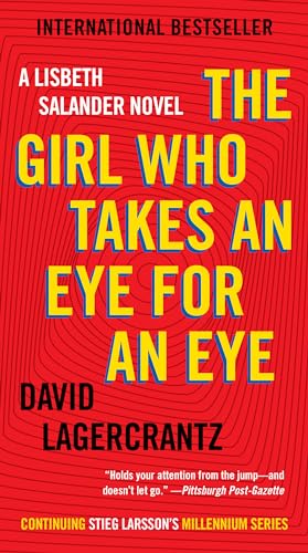 Cover of The Girl Who Takes an Eye for an Eye: A Lisbeth Salander Novel