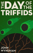 Cover of The Day of the Triffids: A Novel