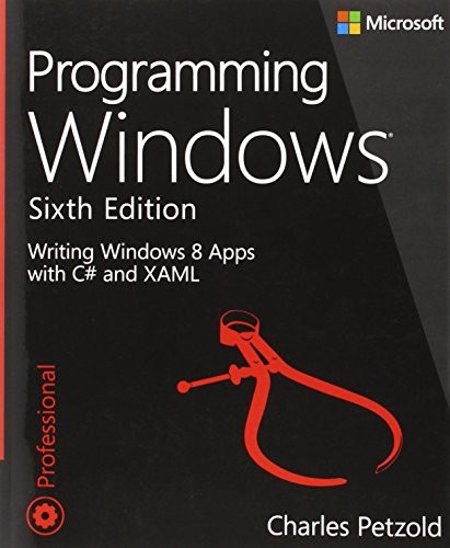 Cover of Programming Windows: Writing Windows 8 Apps With C# and XAML (Developer Reference)