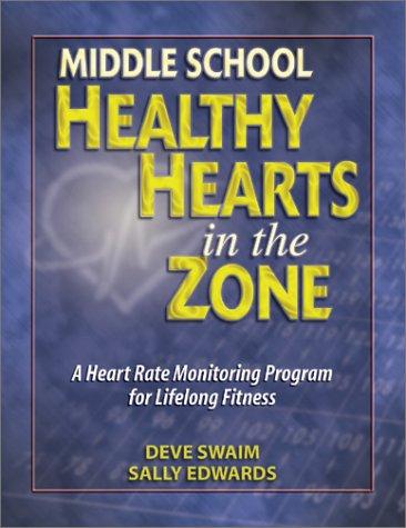 Cover of Middle School Healthy Hearts in the Zone