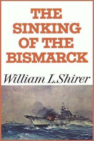 Cover of The sinking of the Bismarck