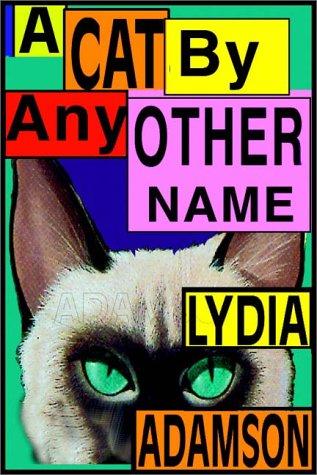 Cover of A cat by any other name