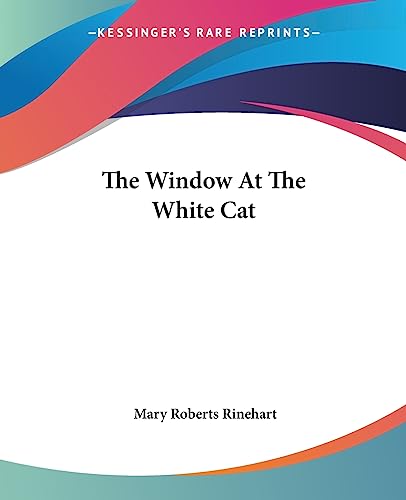 Cover of The Window At The White Cat