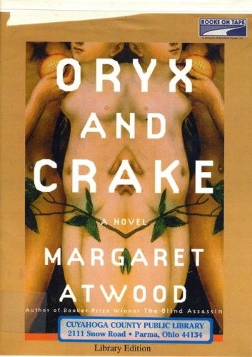 Cover of Oryx and Crake