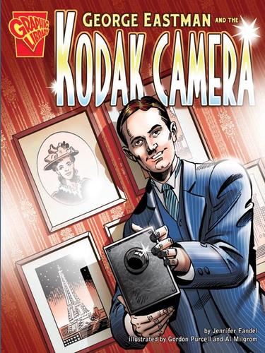 Cover of George Eastman and the Kodak Camera