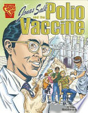 Cover of Jonas Salk and the Polio Vaccine