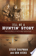 Cover of Tell Me a Huntin' Story