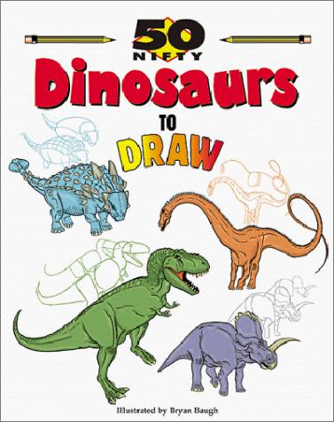 Cover of 50 nifty dinosaurs to draw