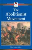 Cover of American Social Movements - The Abolitionist Movement (American Social Movements)