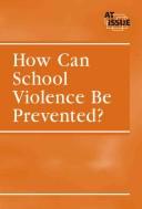 Cover of How Can School Violence Be Prevented?