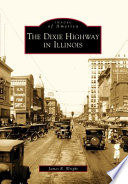 Cover of The Dixie Highway in Illinois