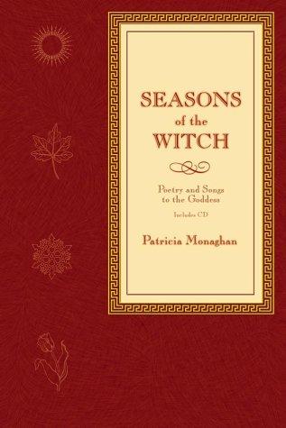 Cover of Seasons of the Witch: Poetry & Songs to the Goddess