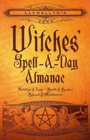 Cover of 2003 Witches' Spell-A-Day Almanac