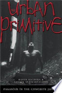 Cover of The Urban Primitive