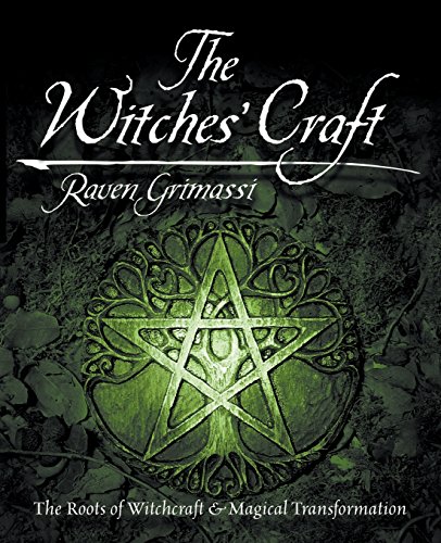Cover of The Witches' Craft: The Roots of Witchcraft & Magical Transformation