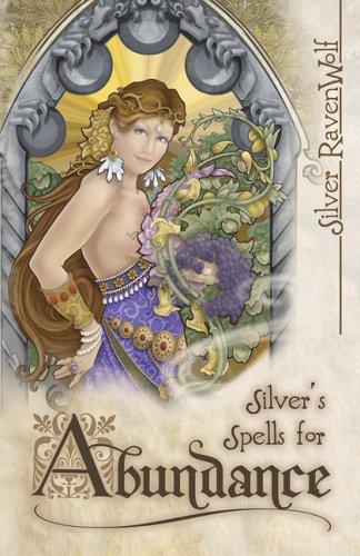 Cover of Silver's Spells for Abundance