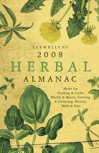 Cover of 2008 Herbal Almanac (Llewellyn's Herbal Almanac)