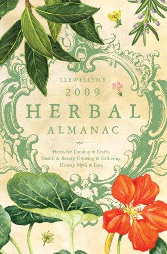 Cover of Llewellyn's 2009 Herbal Almanac (Llewellyn's Herbal Almanac)