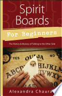 Cover of Spirit Boards for Beginners