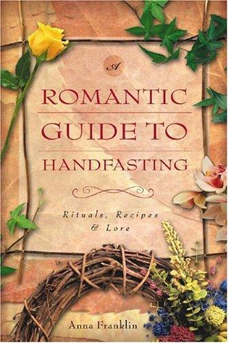 Cover of Romantic Guide To Handfasting