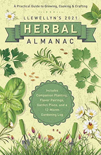 Cover of Llewellyn's 2021 Herbal Almanac: A Practical Guide to Growing, Cooking & Crafting
