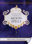 Cover of Llewellyn's Little Book of Moon Spells