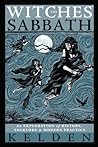 Cover of The Witches' Sabbath: An Exploration of History, Folklore & Modern Practice