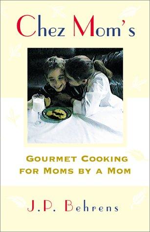 Cover of Chez Mom's
