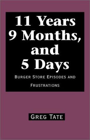 Cover of 11 Years 9 Months, and 5 Days