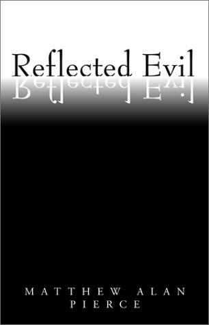 Cover of Reflected Evil