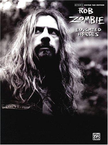 Cover of Rob Zombie- Educated Horses