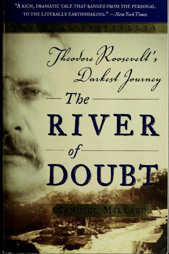 Cover of The River of Doubt: Theodore Roosevelt's Darkest Journey