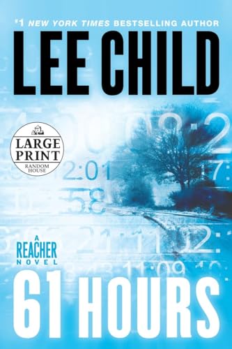 Cover of 61 Hours: A Jack Reacher Novel