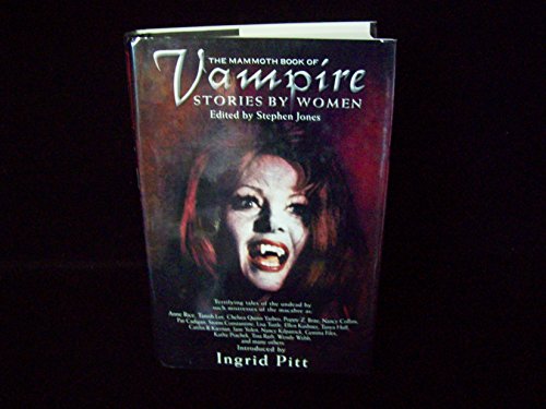 Cover of The Mammoth Book of Vampire Stories by Women