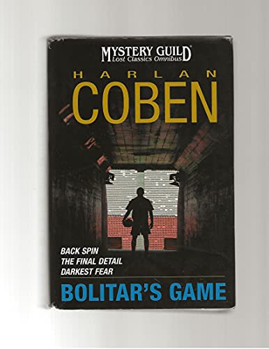 Cover of Bolitar's Game: Back Spin / The Final Detail / Darkest Fear