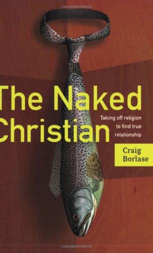 Cover of The Naked Christian