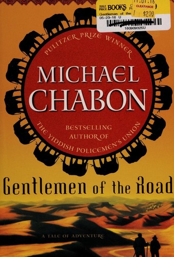 Cover of Gentlemen of the Road: A Tale of Adventure