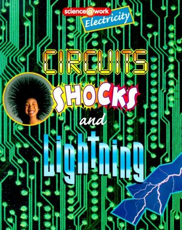 Cover of Circuits, shocks, and lightning