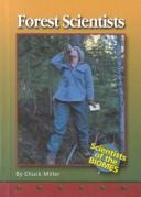 Cover of Forest Scientists (Scientists of the Biomes)