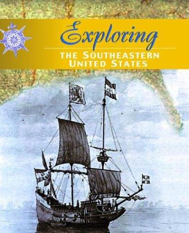 Cover of Exploring the southeastern United States