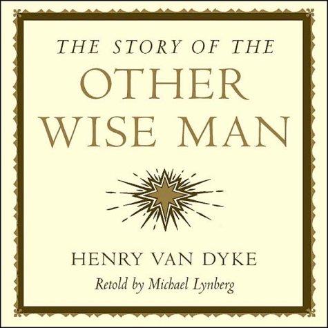 Cover of The Story Of The Other Wise Man
