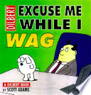 Cover of Excuse Me While I Wag