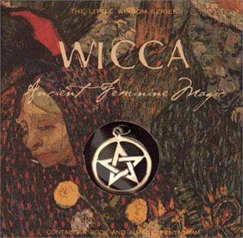 Cover of Wicca Ancient Feminine Magic