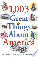 Cover of 1,003 Great Things About America