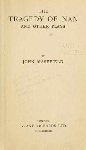Cover of The Tragedy of Nan and Other Plays