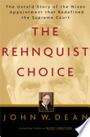 Cover of The Rehnquist Choice