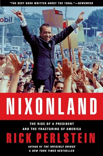 Cover of Nixonland: The Rise of a President and the Fracturing of America