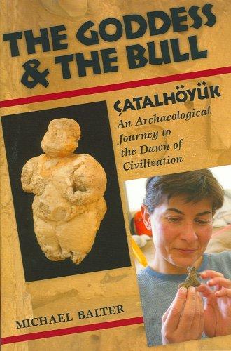 Cover of The Goddess and the Bull: Catalhoyuk