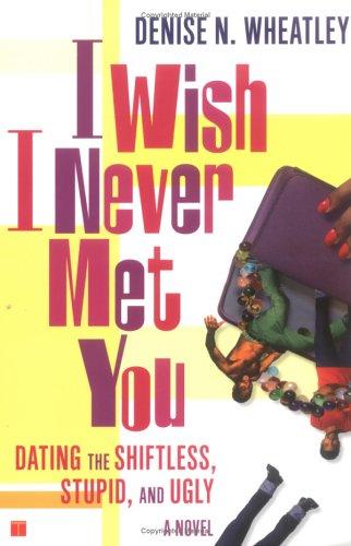 Cover of I wish I never met you